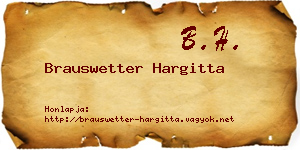 Brauswetter Hargitta névjegykártya